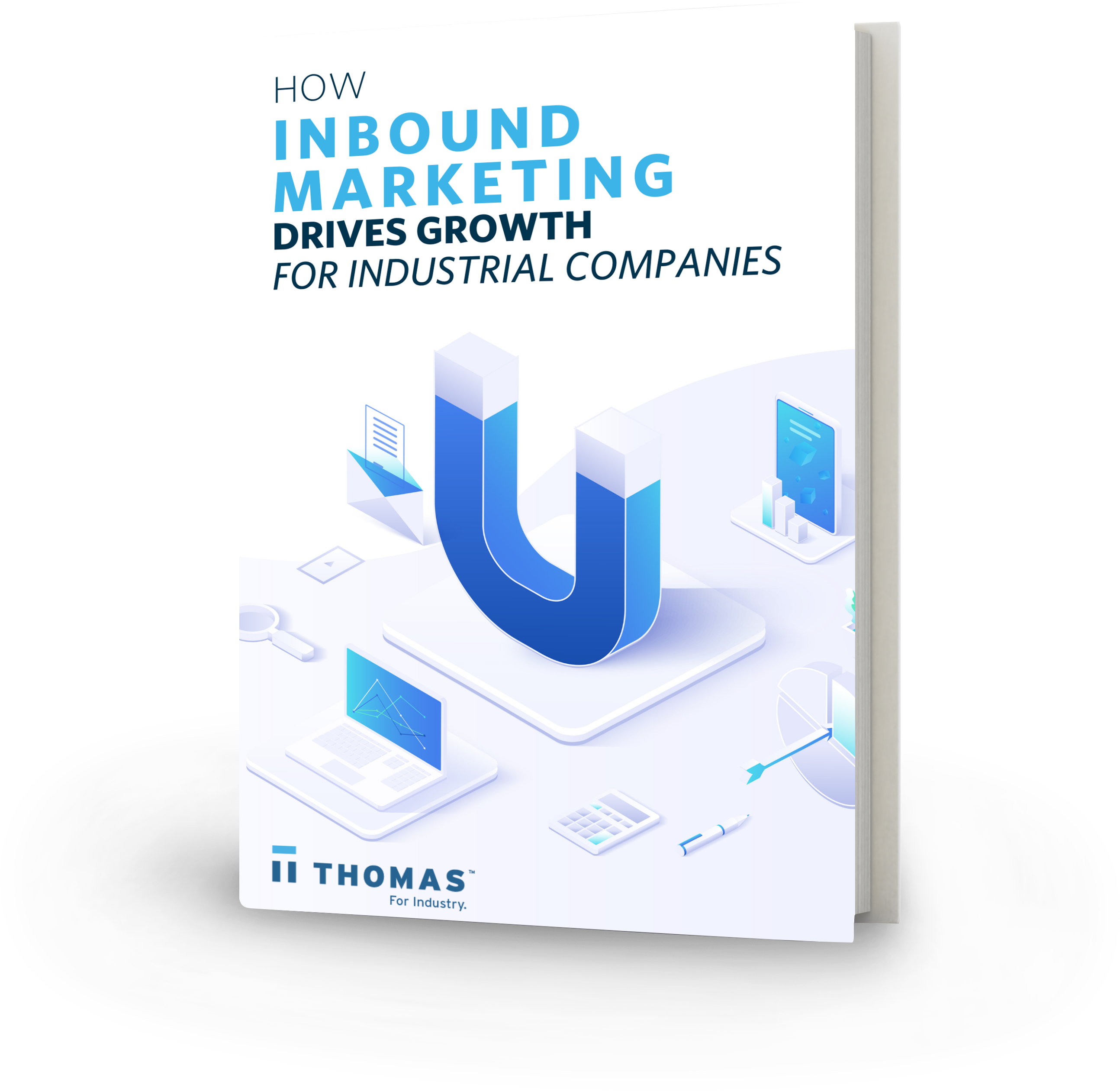 How Inbound Marketing Drives Growth