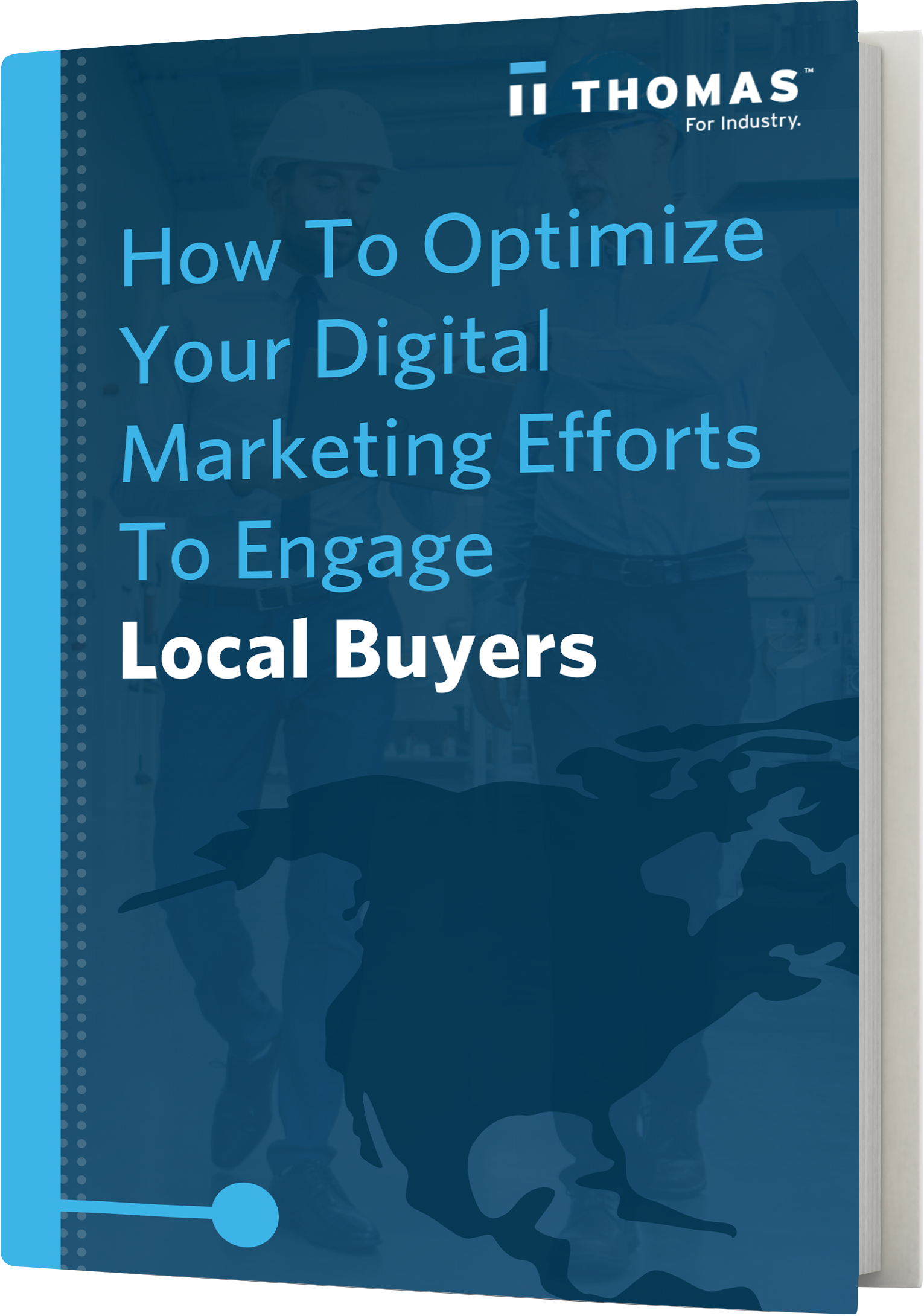 How To Optimize Your Digital Marketing Efforts To Engage Local Buyers